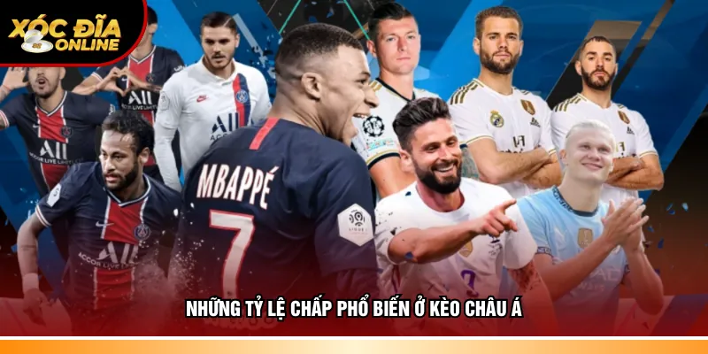 Thông tin tỷ lệ chấp phổ biến ở kèo châu Á