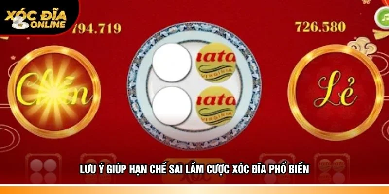 Lưu ý cần biết để tránh sai lầm cược xóc đĩa phổ biến